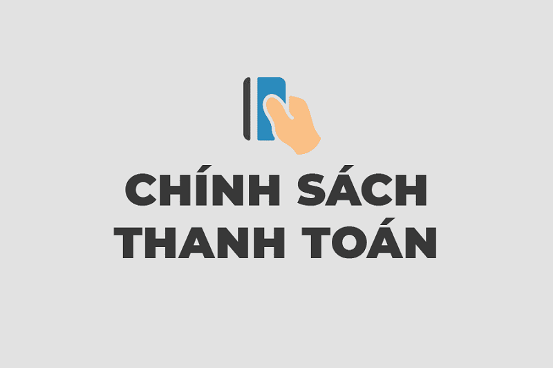 Chinh sach thanh toan hai long